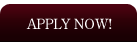APPLY NOW!